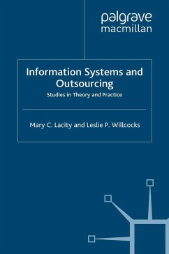 Information Systems and Outsourcing - Lacity, M.;Willcocks, L.