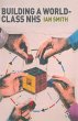 Building a World-Class Nhs - Bild 1
