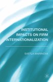 Institutional Impacts on Firm Internationalization