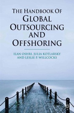 The Handbook of Global Outsourcing and Offshoring - Oshri, I.;Kotlarsky, J.;Willcocks, L.