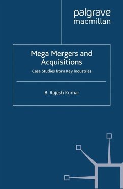 Mega Mergers and Acquisitions - Kumar, B.
