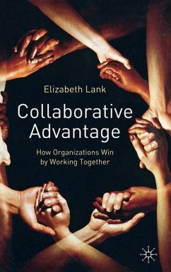 Collaborative Advantage - Lank, E.