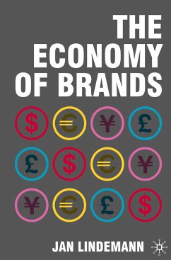 The Economy of Brands - Lindemann, J.