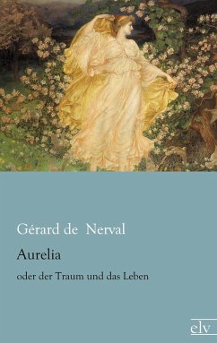 Aurelia - Nerval, Gérard de