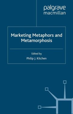 Marketing Metaphors and Metamorphosis - Kitchen, Philip J.