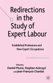 Redirections in the Study of Expert Labour
