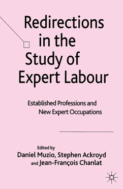 Redirections in the Study of Expert Labour Redirections in the Study of Expert Labour