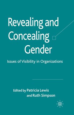 Revealing and Concealing Gender