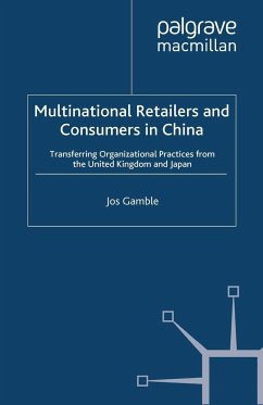 Multinational Retailers and Consumers in China - Gamble, J.