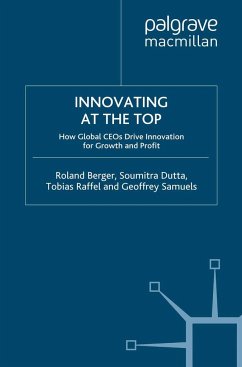 Innovating at the Top - Berger, R.;Dutta, S.;Raffel, T.