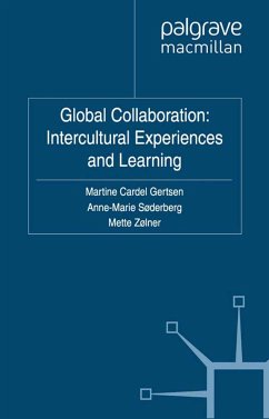 Global Collaboration: Intercultural Experiences and Learning - Cardel Gertsen, Martine