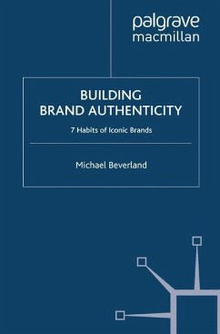 Building Brand Authenticity - Beverland, M.