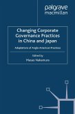 Changing Corporate Governance Practices in China and Japan
