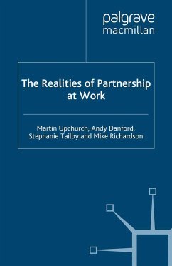 The Realities of Partnership at Work - Upchurch, M.;Danford, Andy;Tailby, S.