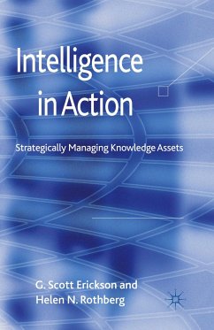 Intelligence in Action - Erickson, G.;Rothberg, H.