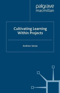 Cultivating Learning within Projects - Sense, A.