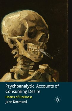 Psychoanalytic Accounts of Consuming Desire - Desmond, John