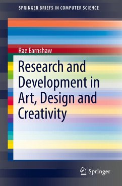 Research and Development in Art, Design and Creativity - Earnshaw, Rae
