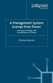 A Management System Exempt from Power