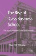 The Rise of Cass Business School - Bild 1