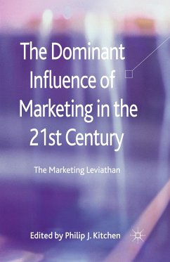 The Dominant Influence of Marketing in the 21st Century