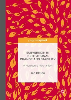 Subversion in Institutional Change and Stability - Olsson, Jan