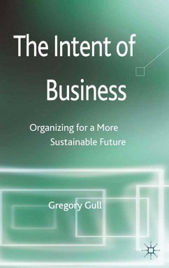 The Intent of Business - Gull, G.