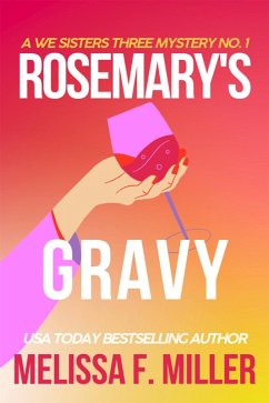 Cover Rosemary's Gravy (A We Sisters Three Mystery, #1) (eBook, ePUB)