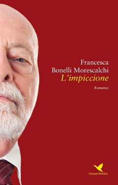 L'impiccione (eBook, ePUB) - Bonelli Morescalchi, Francesca