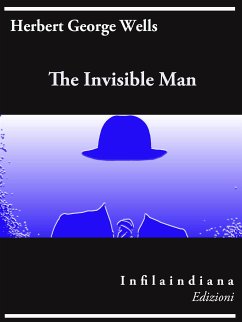 The Invisible Man (eBook, ePUB) - Wells, H.g.