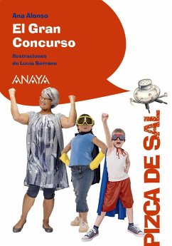 El gran concurso - Conejo Alonso, Ana Isabel; Serrano, Lucía; Alonso, Ana