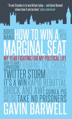 How to Win a Marginal Seat (eBook, ePUB) - Barwell, Gavin