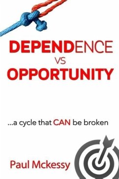 Dependance vs Opportunity - Mckessy, Paul