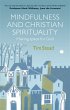 Mindfulness and Christian Spirituality... - Bild 1