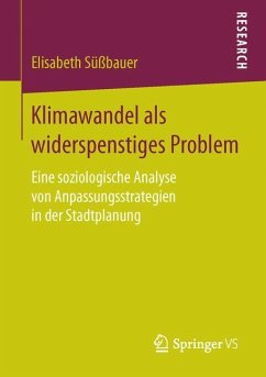 Klimawandel als widerspenstiges Problem - Süßbauer, Elisabeth