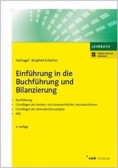 Einführung in die Buchführung und Bilanzierung - Hufnagel, Wolfgang; Burgfeld-Schächer, Beate