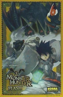 Monster hunter flash 6 - Hikami, Keiichi; Yamamoto, Shin