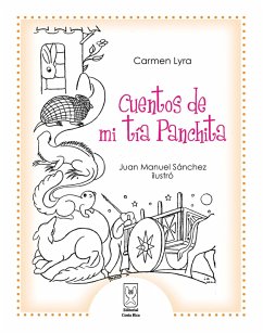 Cuentos de mi tía Panchita (eBook, ePUB) - Lyra, Carmen