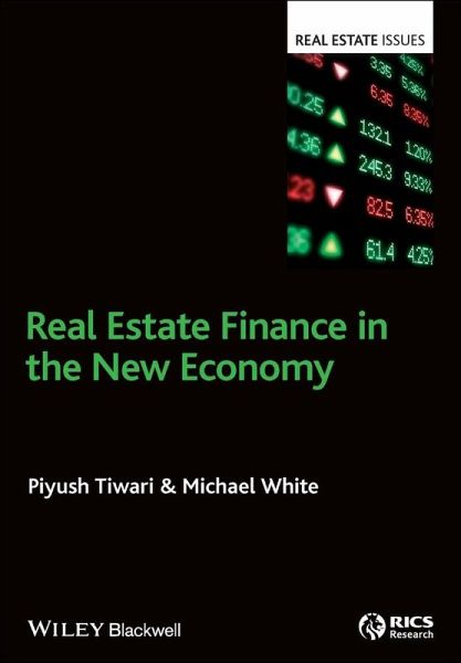 Real Estate Finance in the New Economy (eBook, ePUB) Real Estate Finance in the New Economy (eBook, ePUB)