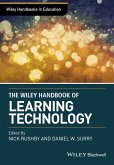 The Wiley Handbook of Learning Technology (eBook, ePUB)