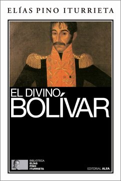 Cover El divino Bolívar (eBook, ePUB)