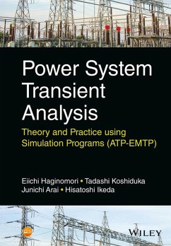 Power System Transient Analysis (eBook, ePUB) - Haginomori, Eiichi; Koshiduka, Tadashi; Arai, Junichi; Ikeda, Hisatochi