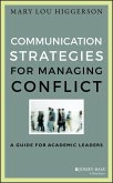 Communication Strategies for Managing Conflict (eBook, PDF)