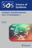 Science of Synthesis: Catalytic Transformations via C-H Activation Vol. 1 (eBook, PDF)