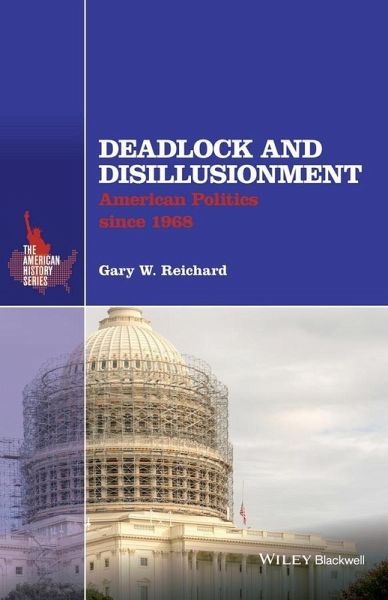 Deadlock and Disillusionment (eBook, ePUB)