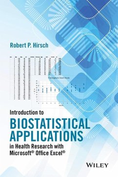 Introduction to Biostatistical Applications in Health Research with Microsoft Office Excel (eBook, ePUB) - Hirsch, Robert P.