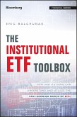 The Institutional ETF Toolbox (eBook, ePUB)