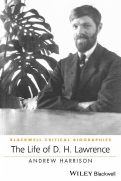 The Life of D. H. Lawrence (eBook, PDF) - Harrison, Andrew