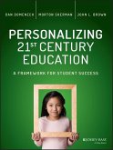 Personalizing 21st Century Education (eBook, PDF) Personalizing 21st Century Education (eBook, PDF)