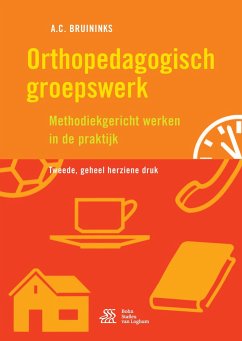 Orthopedagogisch groepswerk - Bruininks, A.C.